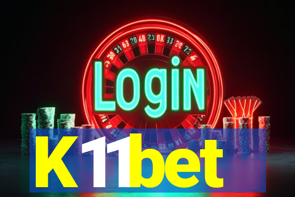 K11bet