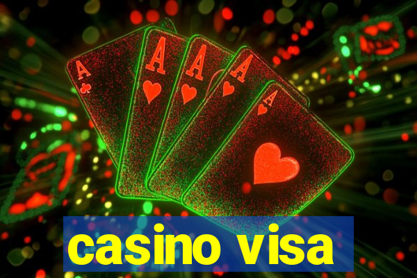 casino visa