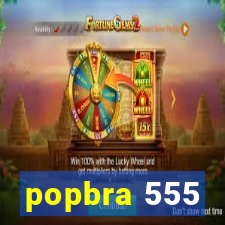 popbra 555