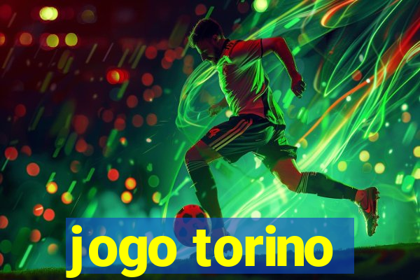 jogo torino