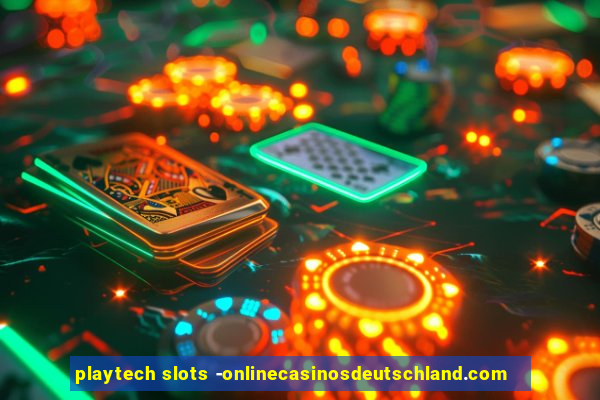 playtech slots -onlinecasinosdeutschland.com