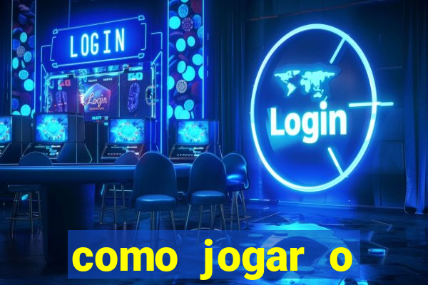 como jogar o fortune tigre