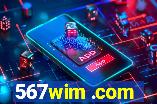 567wim .com