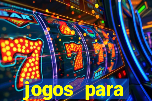 jogos para trabalhar regras e limites