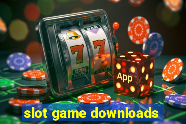 slot game downloads