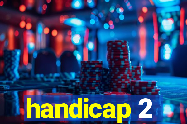 handicap 2