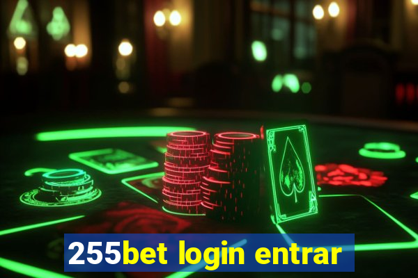 255bet login entrar