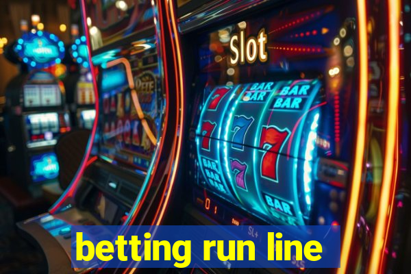 betting run line