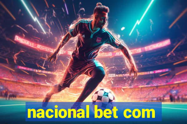 nacional bet com