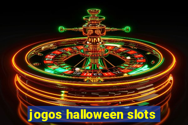 jogos halloween slots