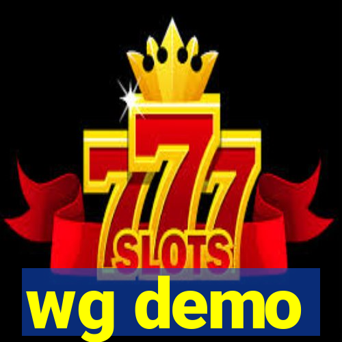 wg demo