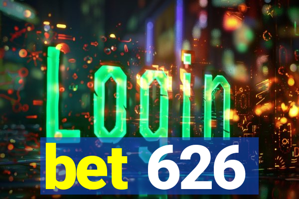 bet 626