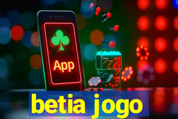 betia jogo