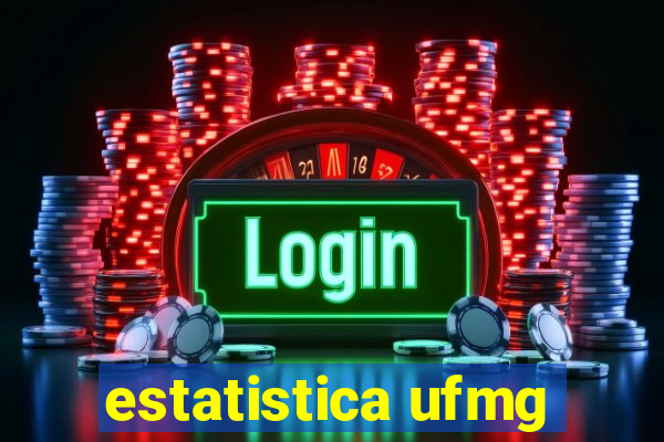 estatistica ufmg