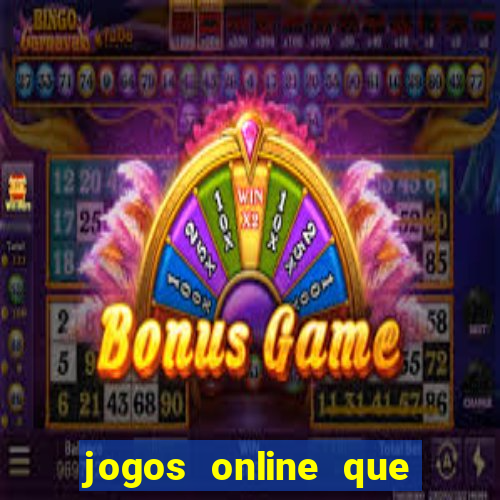 jogos online que paga de verdade