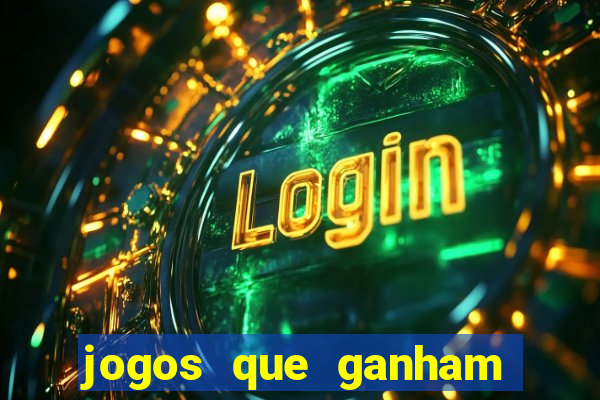 jogos que ganham dinheiro ao se cadastrar