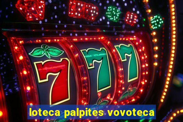 loteca palpites vovoteca