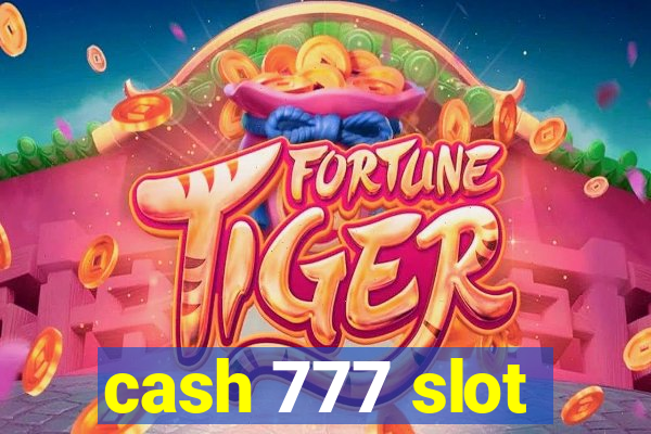 cash 777 slot