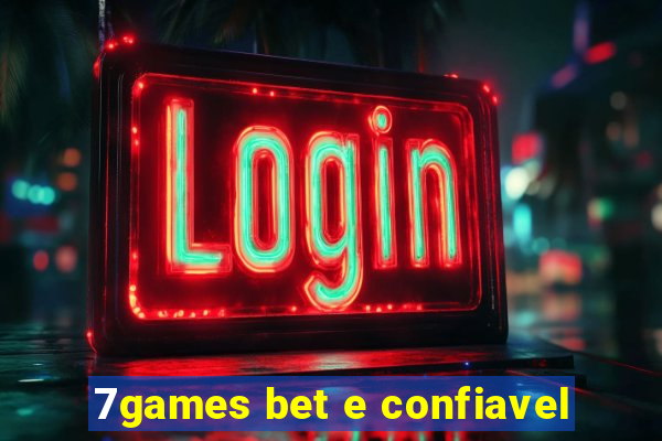 7games bet e confiavel