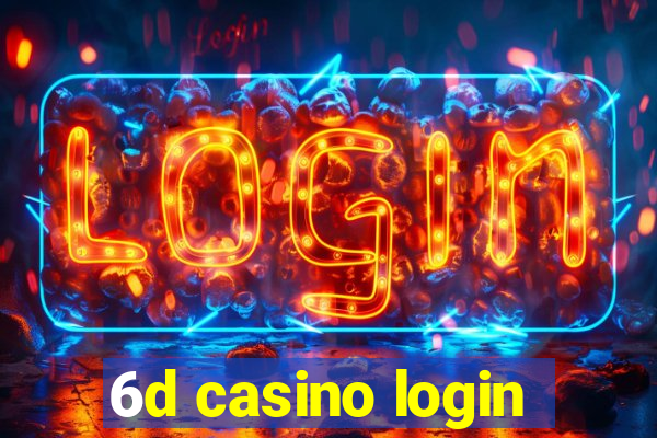 6d casino login