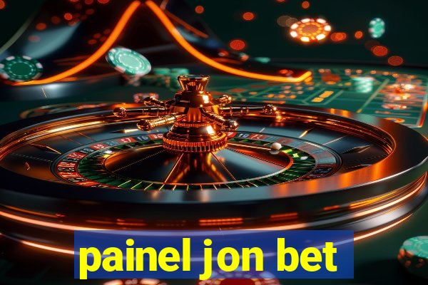 painel jon bet