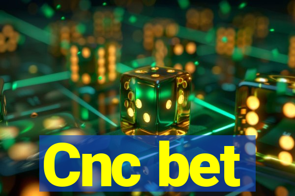 Cnc bet