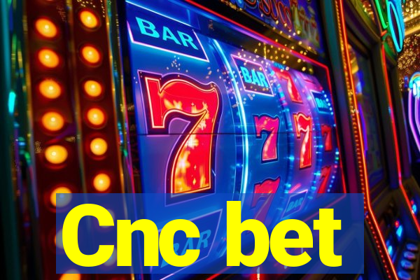 Cnc bet