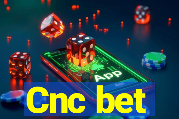 Cnc bet