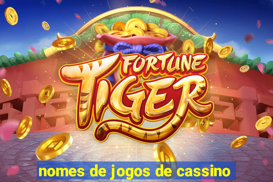 nomes de jogos de cassino