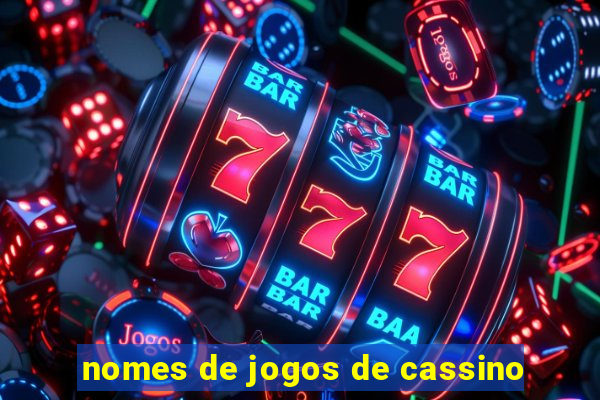 nomes de jogos de cassino