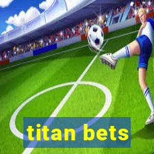 titan bets