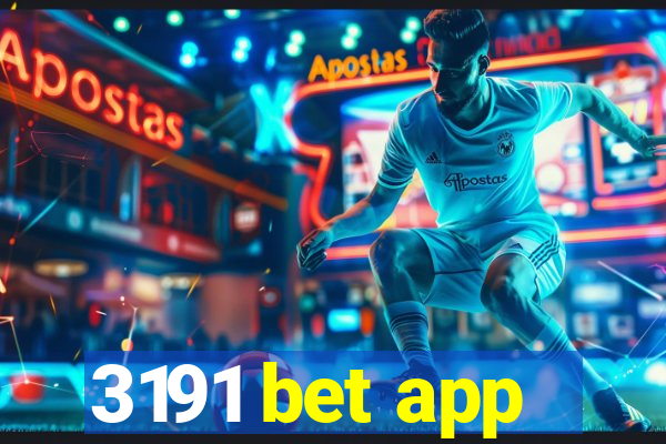 3191 bet app