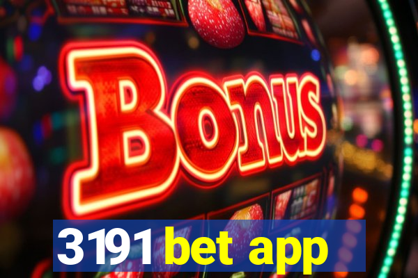 3191 bet app