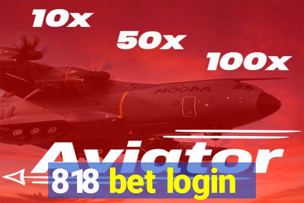 818 bet login