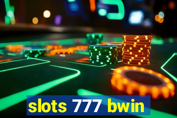 slots 777 bwin