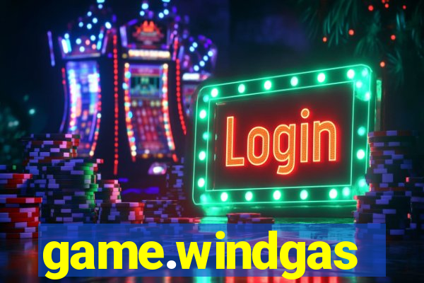 game.windgas