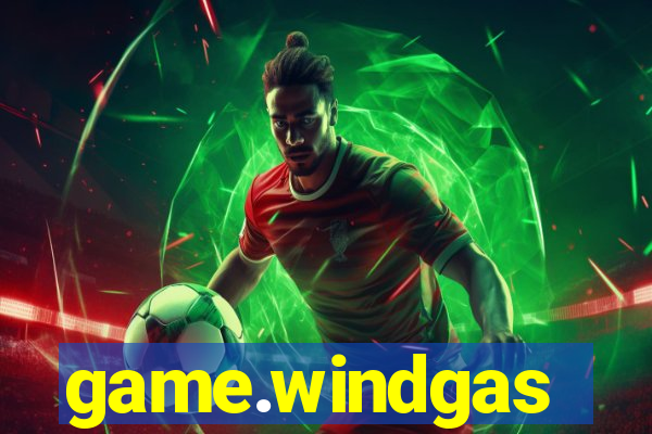 game.windgas