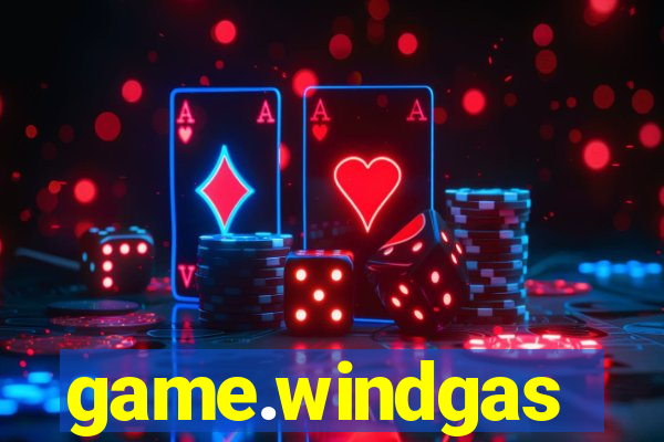 game.windgas