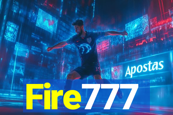 Fire777