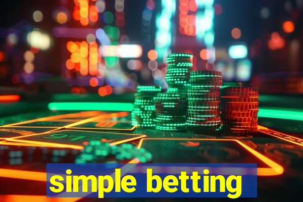 simple betting