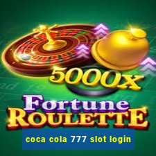 coca cola 777 slot login