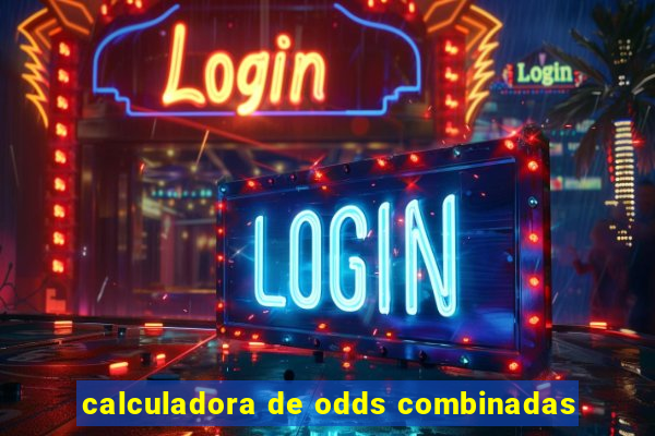 calculadora de odds combinadas