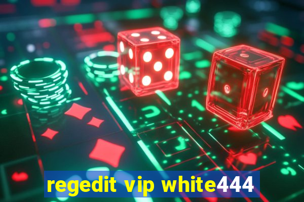 regedit vip white444