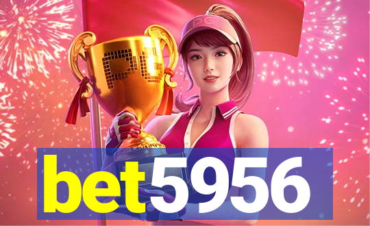 bet5956