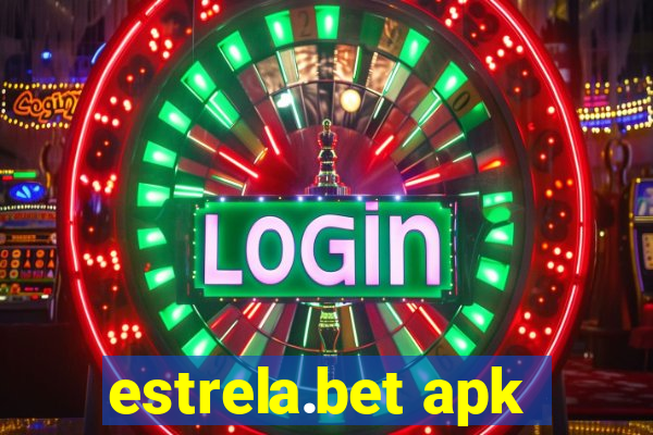 estrela.bet apk