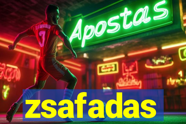 zsafadas