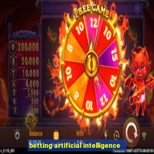 betting artificial intelligence