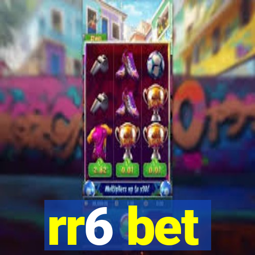 rr6 bet