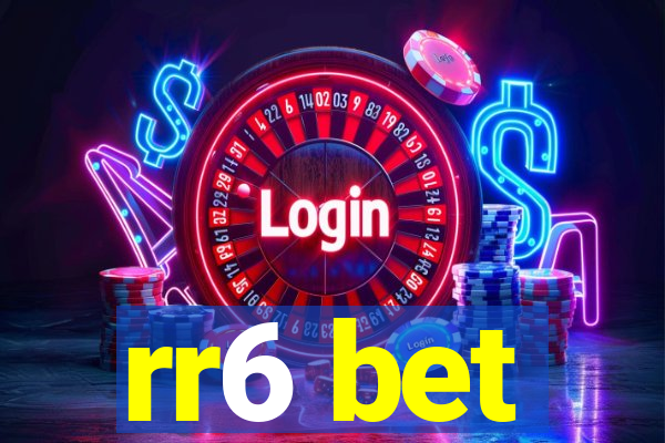 rr6 bet