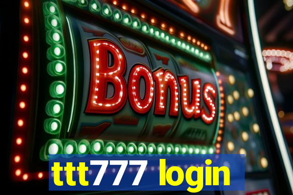 ttt777 login